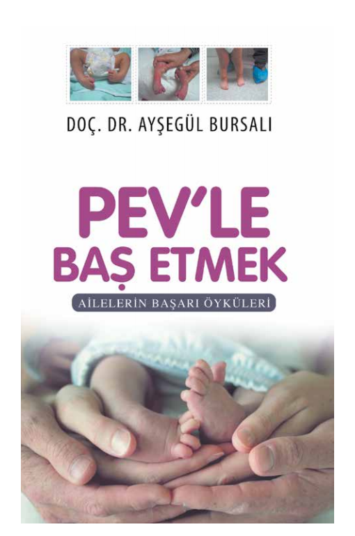 PEV ‘le Başetmek, Ailelerin Başarı Öyküleri